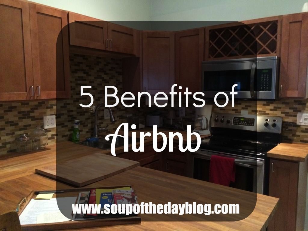 5 Benefits of Using Airbnb